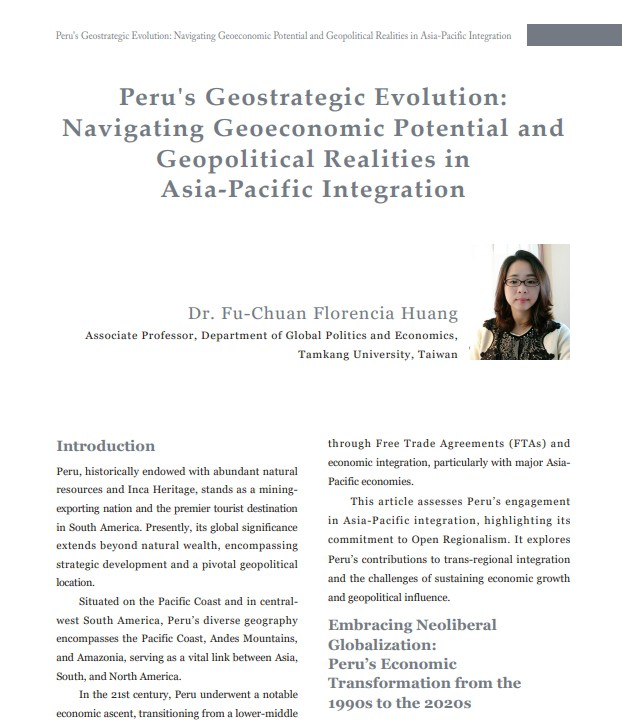 Peru's Geostrategic Evolution: Navigating Geoeconomic Potential and Geopolitical Realities in Asia-Pacific Integration
